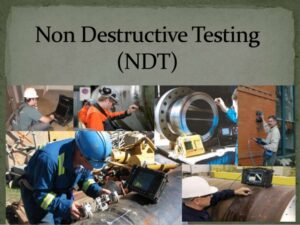 Non Destructive Testing