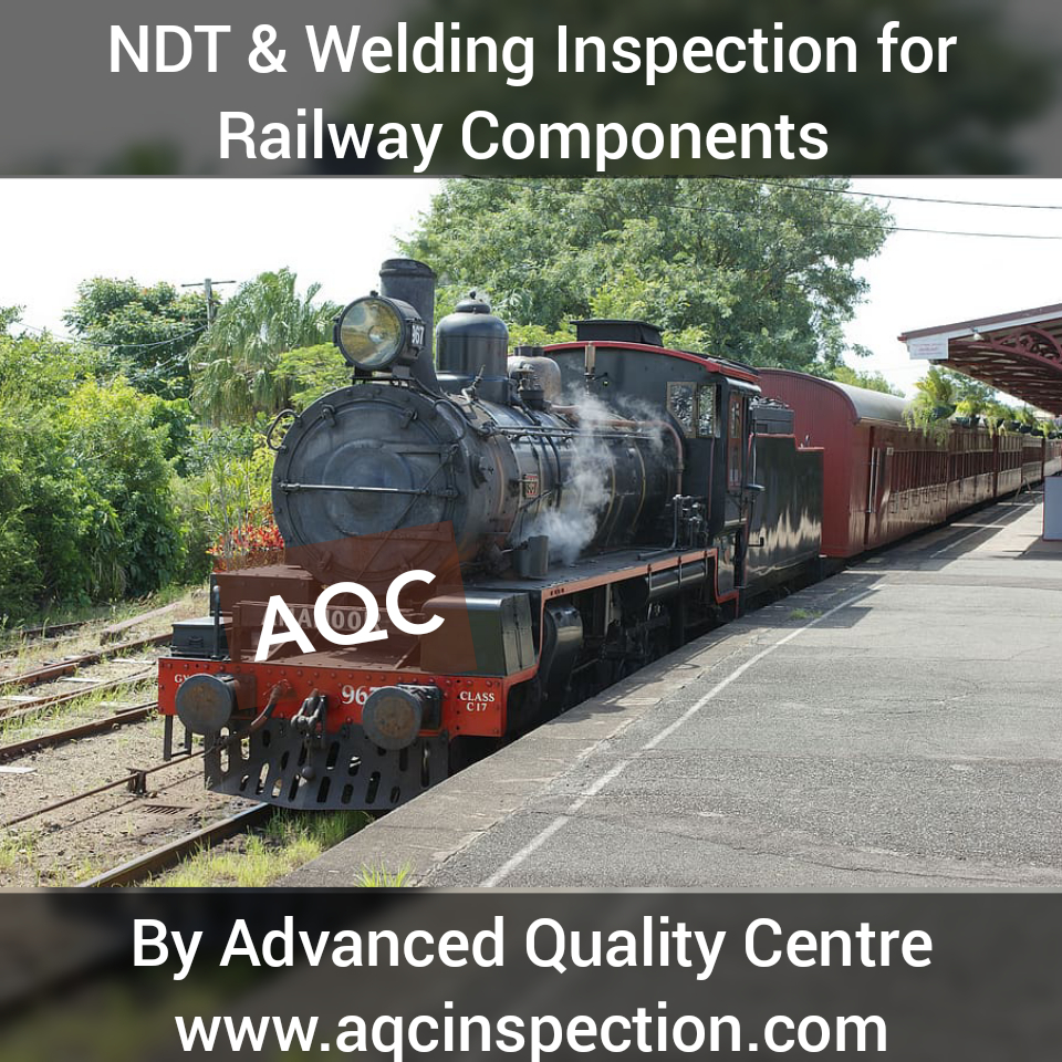 Welding inspection in Railways