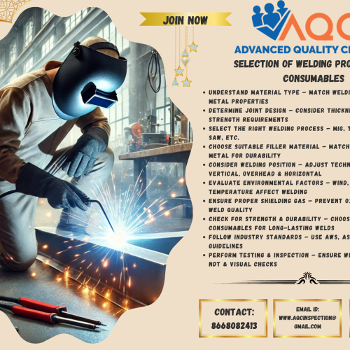 WELDING PROCESS AND CONSUMABLES SELECTION